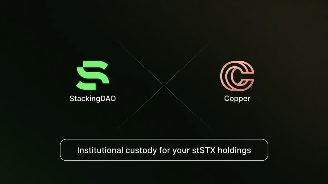 Stacking DAO and Copper Collaborate to Enable Institutional Custody