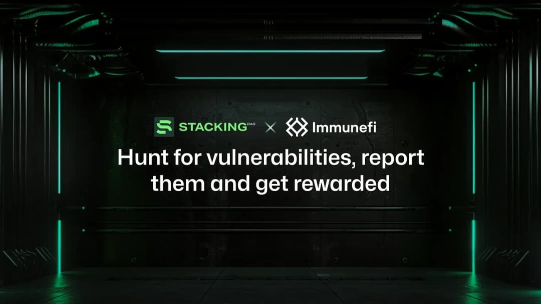 Stacking DAO Bug Bounty Program with Immunefi