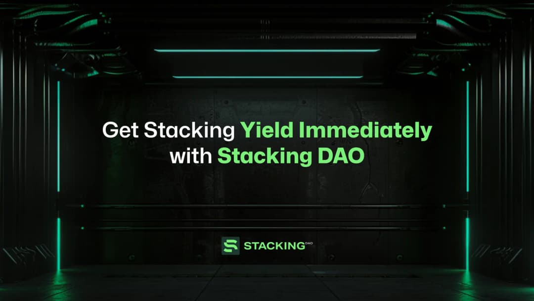 Get Stacking Yield Immediately with Stacking DAO