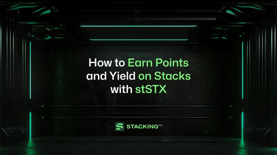 How to Earn Points and Yield on Stacks with stSTX