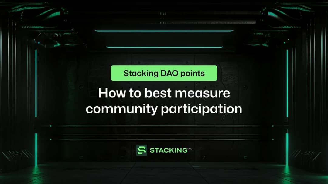 Stacking DAO points: How to best measure community participation