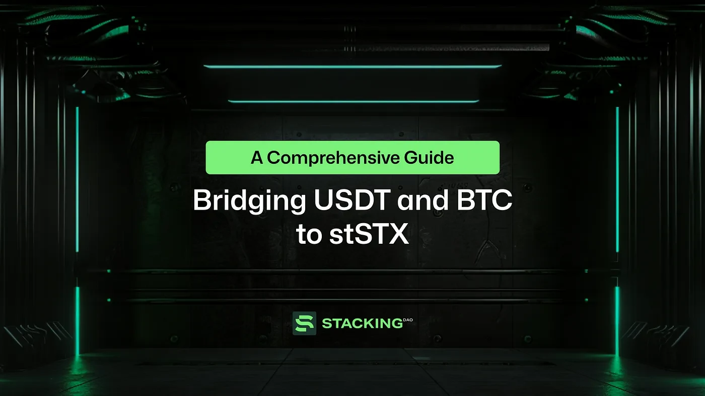 DeFi Guide: Bridging USDT to stSTX