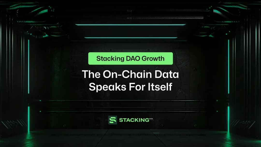 Stacking DAO Growth: The On-Chain Data Speaks For Itself