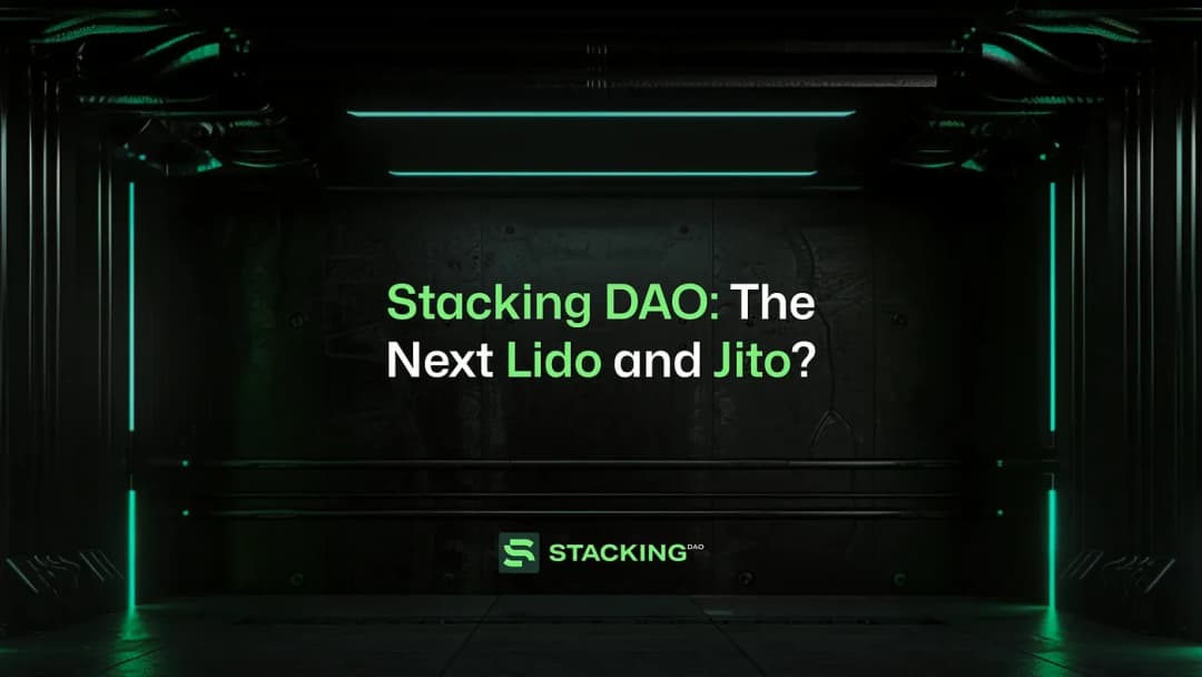 Stacking DAO: The Next Lido and Jito?