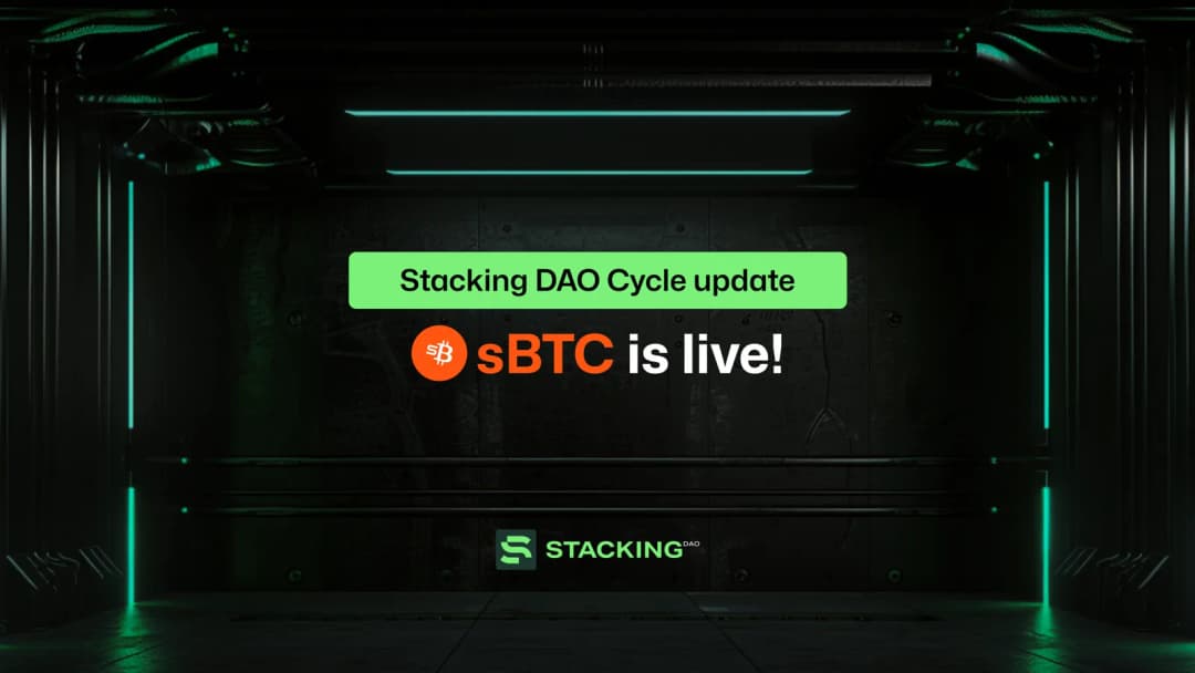 Stacking DAO Cycle Update: sBTC is live!